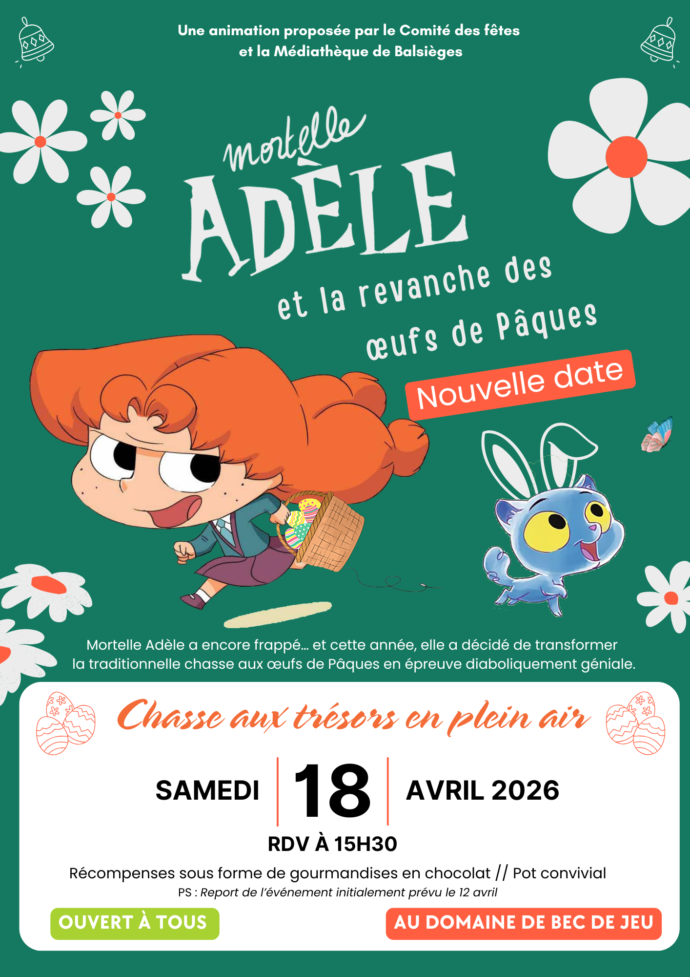 Report de l'événement : Mortelle Adèle et la revanche des œufs de Pâques au 18 avril !